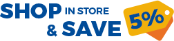 Shop In-Store & Save Promotion